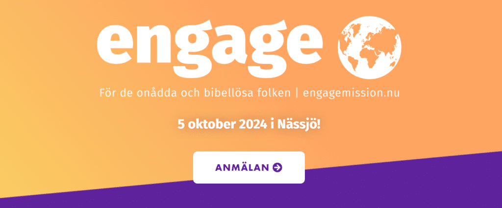 Engage: för de onådda och bibellösa folken, 5 oktober 2024